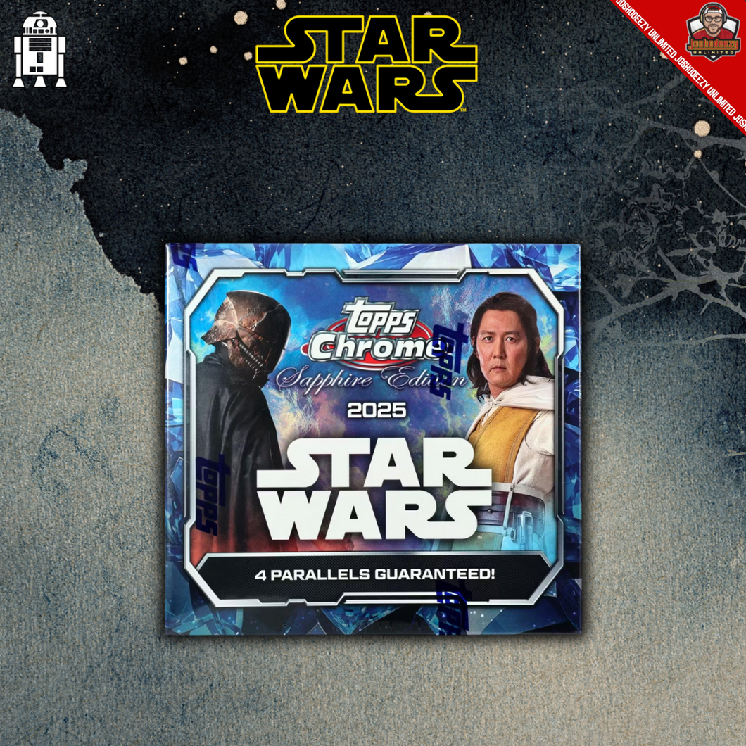 2025 Topps Star Wars Chrome Sapphire Edition Hobby Box